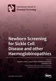 Newborn Screening for Sickle Cell Disease and other Haemoglobinopathies, 