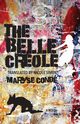 Belle Crole, Cond Maryse