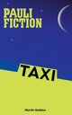 Pauli Fiction, Bodden Martin A.