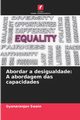 Abordar a desigualdade, Swain Gyanaranjan