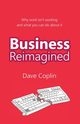 Business Reimagined, Coplin Dave