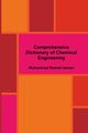 Comprehensive Dictionary of Chemical Engineering, Usman Muhammad Rashid