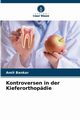 Kontroversen in der Kieferorthopdie, BANKAR AMIT