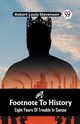 A Footnote To History Eight Years Of Trouble In Samoa, Stevenson Robert Louis