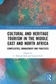 Cultural and Heritage Tourism in the Middle East and North Africa, 