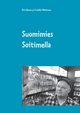 Suomimies Soitimella, Ojanen Pasi