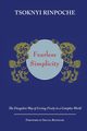 Fearless Simplicity, Rinpoche Drubwang Tsoknyi
