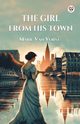 The Girl From His Town, Vorst Marie Van