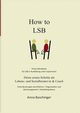 How to LSB, Baschinger Anna