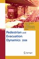 Pedestrian and Evacuation Dynamics 2008, 