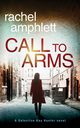 Call to Arms, Amphlett Rachel