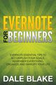 Evernote For Beginners, Blake Dale