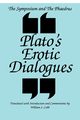 The Symposium and the Phaedrus, Plato