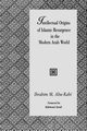 Intellectual Origins of Islamic Resurgence in the Modern Arab World, Abu-Rabi' Ibrahim M.