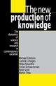 The New Production of Knowledge, Gibbons Michael