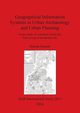 Geographical Information Systems in Urban Archaeology and Urban Planning, Simoni Helene