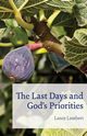 The Last Days and God's Priorities, Lambert Lance