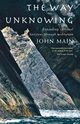 The Way of Unknowing, Main John