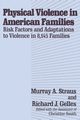 Physical Violence in American Families, Straus Murray