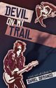 Devil on My Trail, DiFranco Daniel