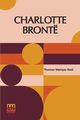 Charlotte Bronte, Reid Thomas Wemyss