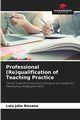 Professional (Re)qualification of Teaching Practice, Jlio Bissane Lul