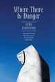 Where There Is Danger, Jurgenson Luba