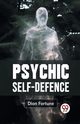 Psychic Self-Defense, Fortune Dion