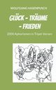 Glck - Trume - Frieden, Hasenpusch Wolfgang