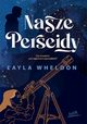 Nasze Perseidy, Wheldon Layla