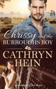 Chrissy and the Burroughs Boy, Hein Cathryn