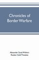 Chronicles of border warfare, Scott Withers Alexander