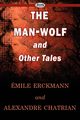 The Man-Wolf and Other Tales, Erckmann Mile