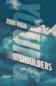 Young Shoulders, Wain John