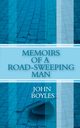 Memoirs of a Road-Sweeping Man, Boyles John