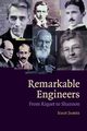Remarkable Engineers, James Ioan