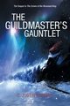 The Guildmaster's Gauntlet, Romano C. Justin