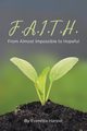F.A.I.T.H., Harper Everetta