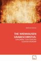 THE WIENHAUSEN GRABESCHRISTUS, Guinness Katherine