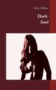 Dark Soul, Siffleur Aliz