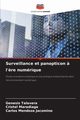 Surveillance et panopticon ? l'?re numrique, Talavera Genesis