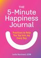 The 5-Minute Happiness Journal, Marchand Leslie