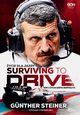 Surviving to Drive ycie dla jazdy, Steiner Gunther