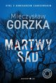 Martwy sad, Gorzka Mieczysaw