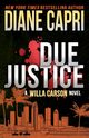 Due Justice, Capri Diane