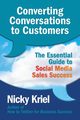 Converting Conversations to Customers, Kriel Nicky