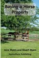 Buying a Horse Property, Myers Jane