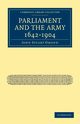 Parliament and the Army 1642 1904, Omond John Stuart