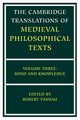 The Cambridge Translations of Medieval Philosophical Texts, 