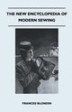 The New Encyclopedia of Modern Sewing, Blondin Frances